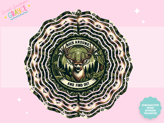 WIND SPINNER SUB TRANSFER - BUCK AROUND AND FIND OUT