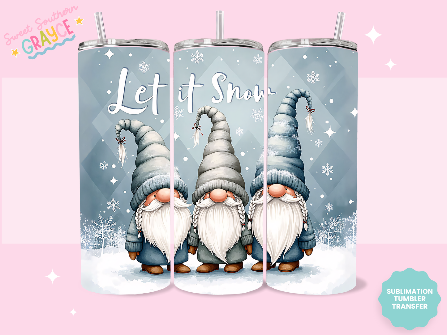 20oz SUBLIMATION TRANSFER - LET IT SNOW GNOMES