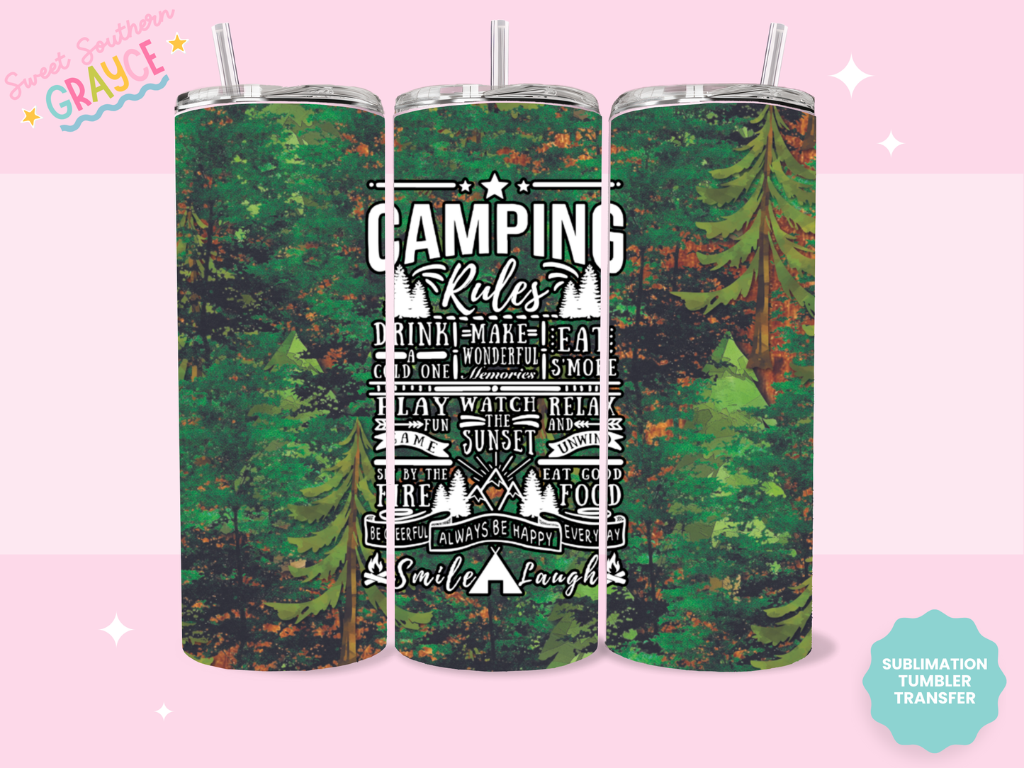 20oz SUBLIMATION TRANSFER - CAMPING RULES