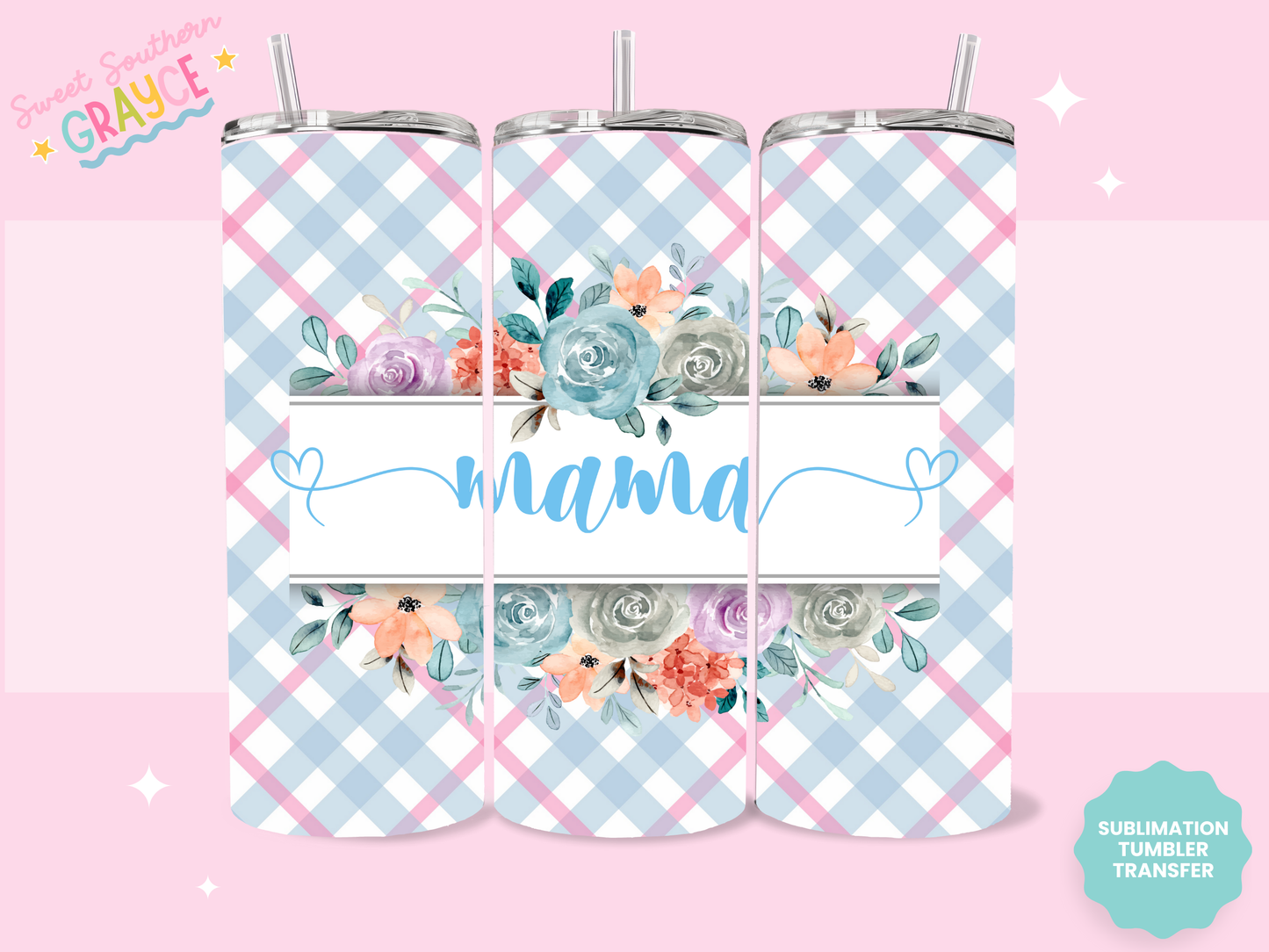 20oz SUBLIMATION TRANSFER - MAMA BLUE CHECKERED