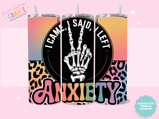 20oz SUBLIMATION TRANSFER - I CAME, I SAW, I LEFT