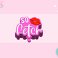 3D STRAW TOPPER- SO FETCH